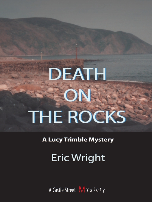 Title details for Death on the Rocks by Eric Wright - Available